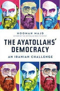 The Ayatollah's Democracy: An Iranian Challenge - MPHOnline.com