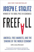Freefall: America, Free Markets, and the Sinking of the World Economy - MPHOnline.com