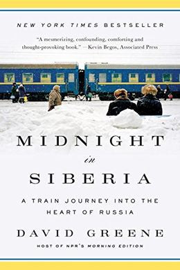 Midnight In Siberia: A Train Journey Into The Heart Of Russia - MPHOnline.com