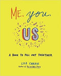 Me, You, Us: A Book to Fill Out Together - MPHOnline.com