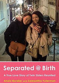 Separated @ Birth: A True Story of Twin Sisters Reunited - MPHOnline.com