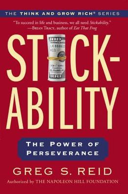 Stickability: The Power of Perseverance (Think and Grow Rich) - MPHOnline.com