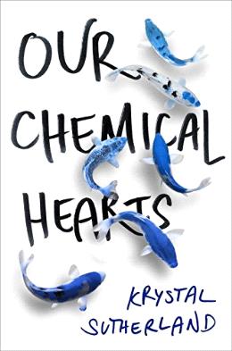 Our Chemical Hearts - MPHOnline.com