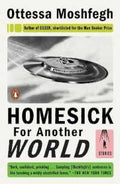 Homesick for Another World (Paperback) - MPHOnline.com