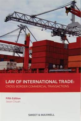 Law of International Trade 5E - MPHOnline.com