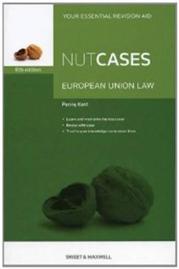 Nutcases European Union Law 6E - MPHOnline.com