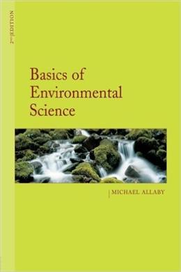 Basics of Environmental Science, 2E - MPHOnline.com
