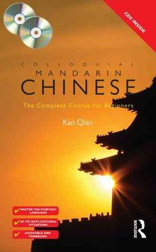 Colloquial Mandarian Chinese: The Complete Course for Beginners (New Edition) - MPHOnline.com