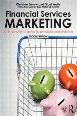 Financial Services Marketing: An International Guide to Principles and Practice - MPHOnline.com