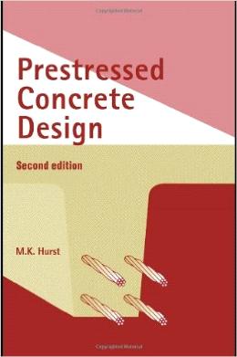 Prestressed Concrete Design, Second Edition 2nd Edition - MPHOnline.com