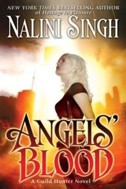 Angels' Blood (A Guild Hunter Novel) - MPHOnline.com