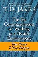 Ten Commandments of Working in a Hostile Environment - MPHOnline.com