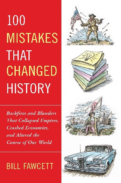 100 Mistakes That Changed History - MPHOnline.com