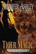 Tiger Magic (Shifters Unbound #5) - MPHOnline.com