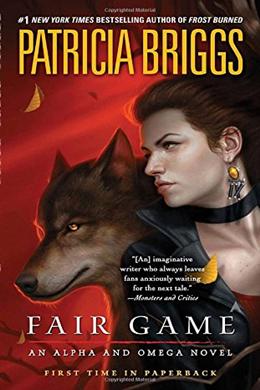 An Alpha And Omega Novel #03: Fair Game - MPHOnline.com