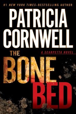 Bone Bed (Scarpetta #20) - MPHOnline.com