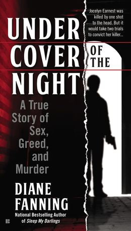 Under Cover of the Night: A True Story of Sex, Greed and Murder - MPHOnline.com