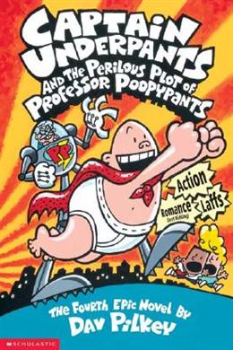 Captain Underpants and the Perilous Plot of Professor Poopypants (Captain Underpants #4) - MPHOnline.com