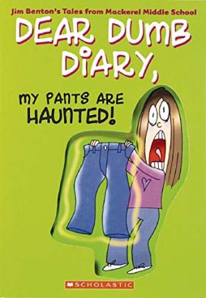 DEAR DUMB DIARY #2: MY PANTS ARE HAUNTED! - MPHOnline.com