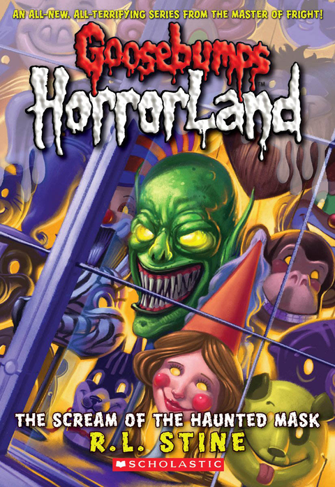 GOOSEBUMPS HORRORLAND #04: SCREAM OF THE HAUNTED MASK (REVISED) - MPHOnline.com