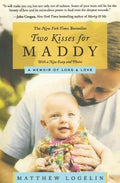 Two Kisses for Maddy - MPHOnline.com