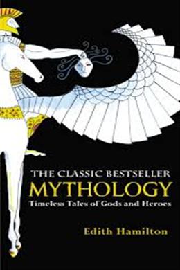 Mythology: Timeless Tales of Gods and Heroes - MPHOnline.com