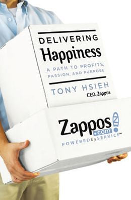 Delivering Happiness: A Path to Profits, Passion and Purpose - MPHOnline.com