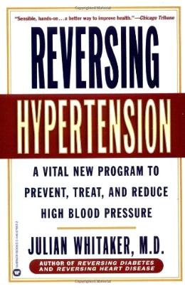 Reversing Hypertension: A Vital New Program to Prevent, Treat, and Reduce High Blood Pressure - MPHOnline.com