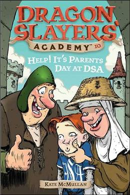 Help! It's Parent's Day at DSA (Dragon Slayers' Academy) - MPHOnline.com