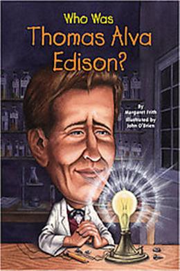 Who Was Thomas Alva Edison? (Who Was series) - MPHOnline.com