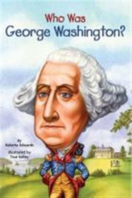 Who Was George Washington? (Who Was series) - MPHOnline.com