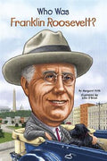 Who Was Franklin Roosevelt? (Who Was series) - MPHOnline.com