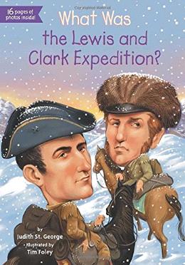 What Was The Lewis And Clark Expedition? - MPHOnline.com