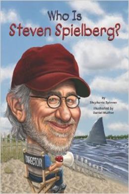 Who Is Steven Spielberg? (Who Was series) - MPHOnline.com