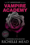 VAMPIRE ACADEMY 10TH ANNIVERSARY EDITION - MPHOnline.com