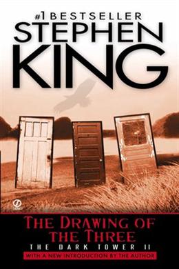 The Drawing of the Three (Revised edition) (The Dark Tower, Book 2) - MPHOnline.com