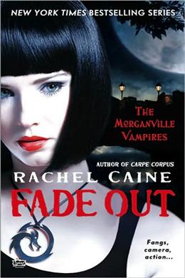 Fade Out (The Morganville Vampires Series #7) - MPHOnline.com