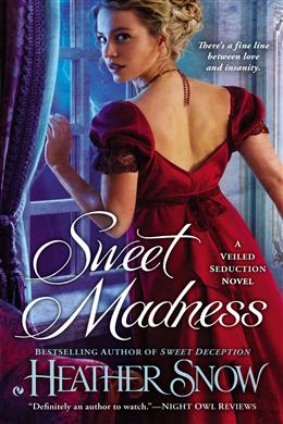 A Veiled Seduction Novel #03: Sweet Madness - MPHOnline.com