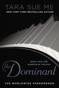 The Dominant (Submissive Trilogy #2) - MPHOnline.com