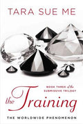 The Training (Book #3 of The Submissive Trilogy) - MPHOnline.com