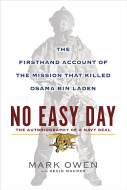 No Easy Day: The Only First-Hand Account Of The Navy Seal - MPHOnline.com