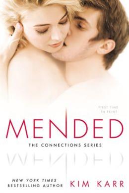 Mended: The Connections series #3 - MPHOnline.com