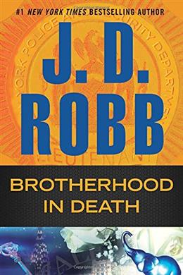 Brotherhood In Death (In Death Vol 42) - MPHOnline.com