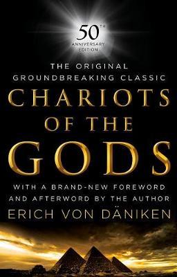 Chariots of the Gods : 50th Anniversary Edition - MPHOnline.com