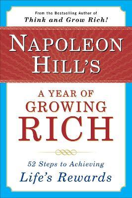 Napoleon Hill's A Year Of Growing Rich - MPHOnline.com