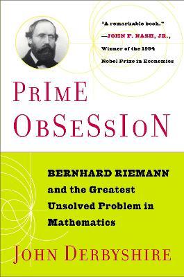 Prime Obsession : Berhhard Riemann And the Greatest Unsolved Problem In Mathematics - MPHOnline.com