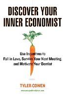 Discover Your Inner Economist - MPHOnline.com