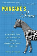 Poincare's Prize : The Hundred-Year Quest to Solve One of Math's Greatest Puzzles - MPHOnline.com