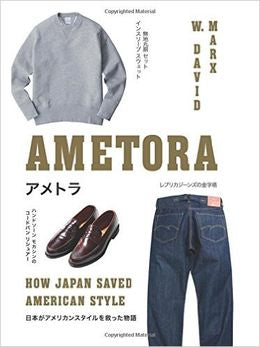 Ametora: How Japan Saved American Style - MPHOnline.com