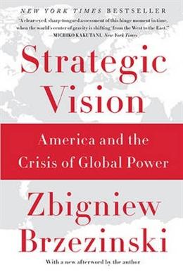 Strategic Vision: America and the Crisis of Global Power - MPHOnline.com